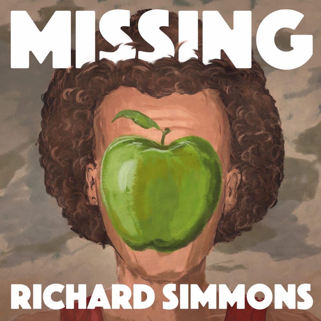 An illustrations of a White man with big hair, his face is covered up with a green apple. Text spells out "Missing Richard Simmons."